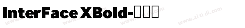 InterFace XBold字体转换